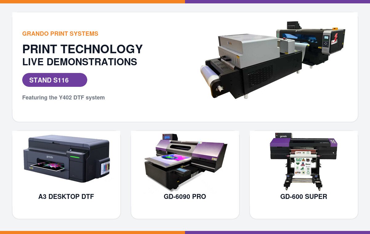 Grando printing systems: Y402 DTF, A3 Desktop DTF, GD-6090 Pro and GD-600 Super.